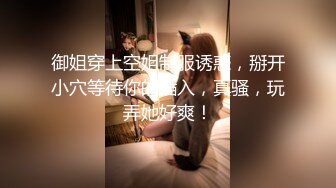 沈先森嫖娼大师带你找外围白色T恤妹子近距离特写扣弄一线天粉穴，后入抽插表情淫荡