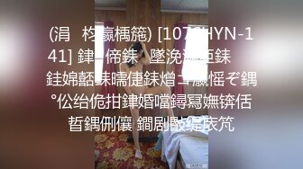 (涓枃瀛楀箷) [107SHYN-141] 銉偙銇墜浼濄亜銇銈婂嚭銇曘倢銇熷コ瀛愮ぞ鍝°伀绐佹拑銉婚噹鐞冩嫵锛佸晢鍝侀儴 鐧剧敯缇庡竼