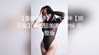 老李探花酒店2500元约炮刚刚下海的学生妹鸡巴太长把美女操到受不了腿都软了